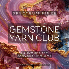 Gemstone Yarn Club