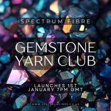 Gemstone Yarn Club